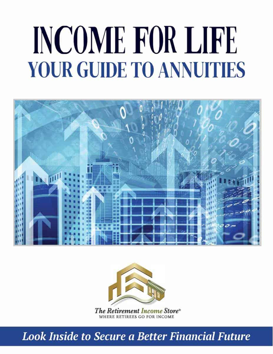 Income for Life: Your Guide to Annuities